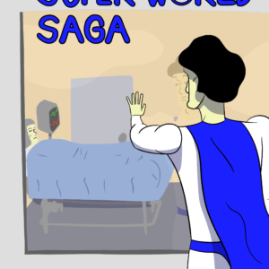 Super World Saga Issue #1