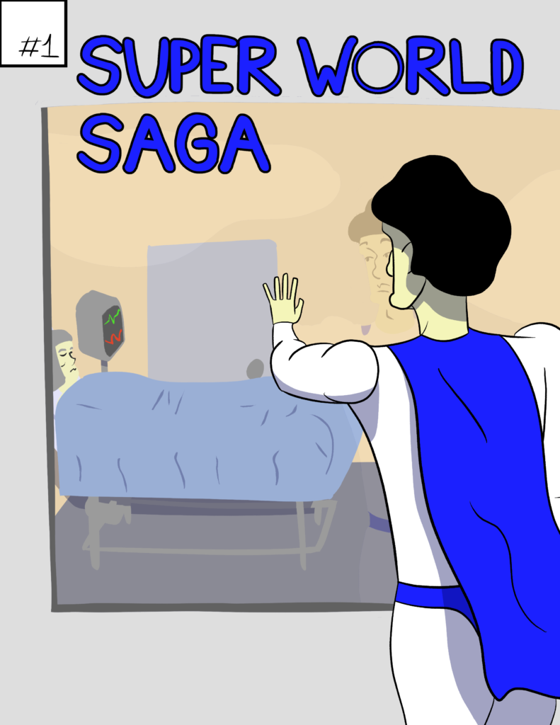 Super World Saga Issue #1